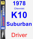 Driver Wiper Blade for 1978 Chevrolet K10 Suburban - Vision Saver