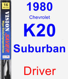 Driver Wiper Blade for 1980 Chevrolet K20 Suburban - Vision Saver