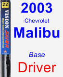 Driver Wiper Blade for 2003 Chevrolet Malibu - Vision Saver