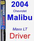 Driver Wiper Blade for 2004 Chevrolet Malibu - Vision Saver