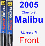 Front Wiper Blade Pack for 2005 Chevrolet Malibu - Vision Saver