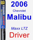 Driver Wiper Blade for 2006 Chevrolet Malibu - Vision Saver