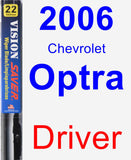 Driver Wiper Blade for 2006 Chevrolet Optra - Vision Saver