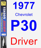 Driver Wiper Blade for 1977 Chevrolet P30 - Vision Saver