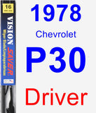 Driver Wiper Blade for 1978 Chevrolet P30 - Vision Saver