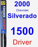 Driver Wiper Blade for 2000 Chevrolet Silverado 1500 - Vision Saver