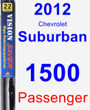 Passenger Wiper Blade for 2012 Chevrolet Suburban 1500 - Vision Saver