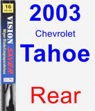 Rear Wiper Blade for 2003 Chevrolet Tahoe - Vision Saver