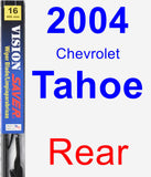 Rear Wiper Blade for 2004 Chevrolet Tahoe - Vision Saver