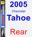 Rear Wiper Blade for 2005 Chevrolet Tahoe - Vision Saver