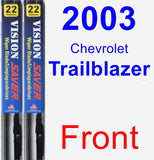Front Wiper Blade Pack for 2003 Chevrolet Trailblazer - Vision Saver