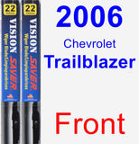 Front Wiper Blade Pack for 2006 Chevrolet Trailblazer - Vision Saver