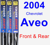 Front & Rear Wiper Blade Pack for 2004 Chevrolet Aveo - Vision Saver