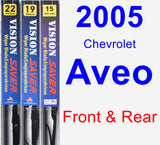 Front & Rear Wiper Blade Pack for 2005 Chevrolet Aveo - Vision Saver