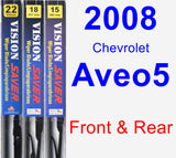 Front & Rear Wiper Blade Pack for 2008 Chevrolet Aveo5 - Vision Saver