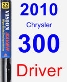 Driver Wiper Blade for 2010 Chrysler 300 - Vision Saver