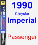 Passenger Wiper Blade for 1990 Chrysler Imperial - Vision Saver