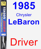 Driver Wiper Blade for 1985 Chrysler LeBaron - Vision Saver