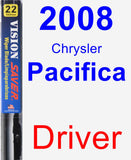 Driver Wiper Blade for 2008 Chrysler Pacifica - Vision Saver