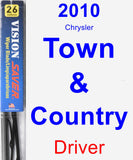 Driver Wiper Blade for 2010 Chrysler Town & Country - Vision Saver