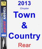 Rear Wiper Blade for 2013 Chrysler Town & Country - Vision Saver