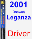 Driver Wiper Blade for 2001 Daewoo Leganza - Vision Saver