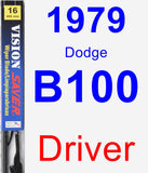 Driver Wiper Blade for 1979 Dodge B100 - Vision Saver