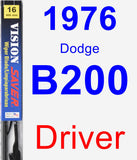 Driver Wiper Blade for 1976 Dodge B200 - Vision Saver