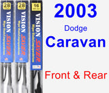Front & Rear Wiper Blade Pack for 2003 Dodge Caravan - Vision Saver