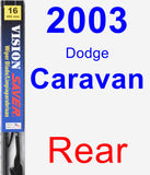 Rear Wiper Blade for 2003 Dodge Caravan - Vision Saver
