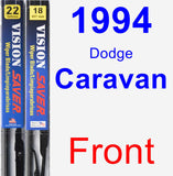 Front Wiper Blade Pack for 1994 Dodge Caravan - Vision Saver