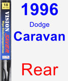 Rear Wiper Blade for 1996 Dodge Caravan - Vision Saver