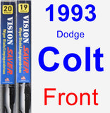 Front Wiper Blade Pack for 1993 Dodge Colt - Vision Saver