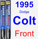 Front Wiper Blade Pack for 1995 Dodge Colt - Vision Saver