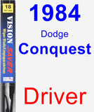 Driver Wiper Blade for 1984 Dodge Conquest - Vision Saver