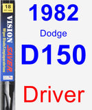 Driver Wiper Blade for 1982 Dodge D150 - Vision Saver