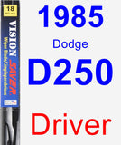 Driver Wiper Blade for 1985 Dodge D250 - Vision Saver