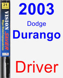 Driver Wiper Blade for 2003 Dodge Durango - Vision Saver