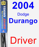 Driver Wiper Blade for 2004 Dodge Durango - Vision Saver
