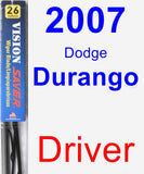 Driver Wiper Blade for 2007 Dodge Durango - Vision Saver