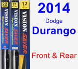 Front & Rear Wiper Blade Pack for 2014 Dodge Durango - Vision Saver