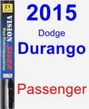 Passenger Wiper Blade for 2015 Dodge Durango - Vision Saver