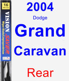 Rear Wiper Blade for 2004 Dodge Grand Caravan - Vision Saver