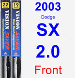Front Wiper Blade Pack for 2003 Dodge SX 2.0 - Vision Saver