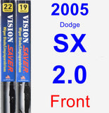 Front Wiper Blade Pack for 2005 Dodge SX 2.0 - Vision Saver
