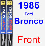 Front Wiper Blade Pack for 1986 Ford Bronco - Vision Saver