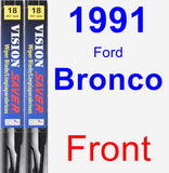 Front Wiper Blade Pack for 1991 Ford Bronco - Vision Saver