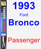 Passenger Wiper Blade for 1993 Ford Bronco - Vision Saver