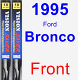 Front Wiper Blade Pack for 1995 Ford Bronco - Vision Saver