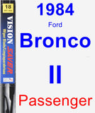 Passenger Wiper Blade for 1984 Ford Bronco II - Vision Saver
